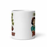 I baked some SHUT the FUCKUPCAKES - White glossy mug