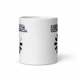 BUFFERING - White glossy mug