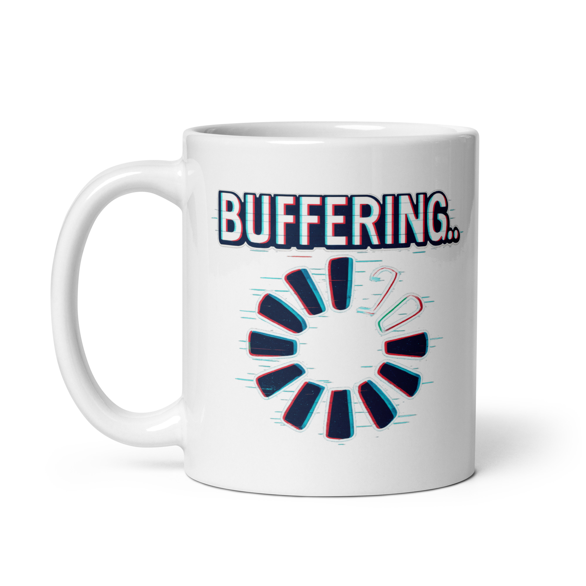 BUFFERING - White glossy mug
