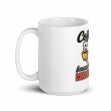 Coffee Because Murder Is Wrong - White glossy mug