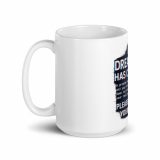 DREAM HAS CRASHED - White glossy mug