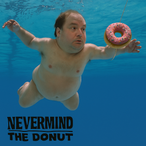 Nevermind the Donut