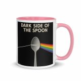 Dark Side of the Spoon – Mug with Color Inside pink 11oz right — Snack Tracks - The Ultimate Parody Album Collection