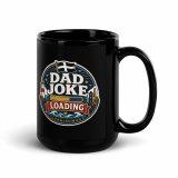 Dad Joke Loading - Black Glossy Mug