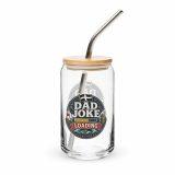 Dad Joke Loading - Can-shaped glass