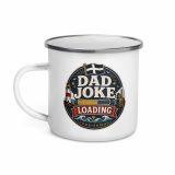 Dad Joke Loading - Enamel Mug
