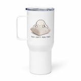 Too Soft For This – Travel Mug with a Handle white 25oz right — The Floppy Collection