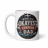 World’s Okayest Cornish Dad - White glossy mug