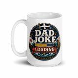 Dad Joke Loading - White glossy mug
