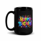 Happy Birthday Splash - Black Glossy Mug